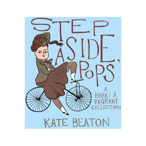 The Book Service Limited Kate Beaton - Step Aside, Pops Cene
