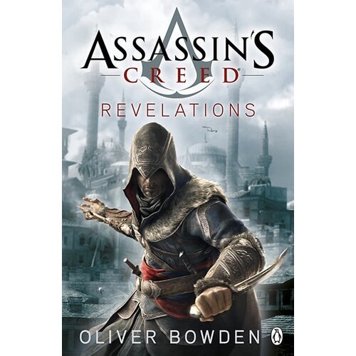 Penguin Books Oliver Bowden - Revelations: Assassin's Creed Book 4 Cene