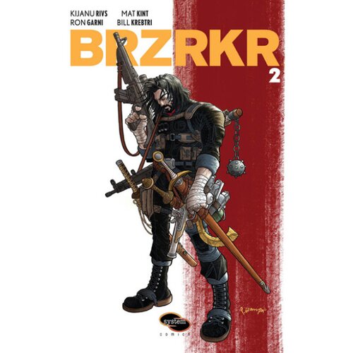 Moro Kijanu Rivs, Mat Kint, Ron Garni - BRZRKR 2 Cene
