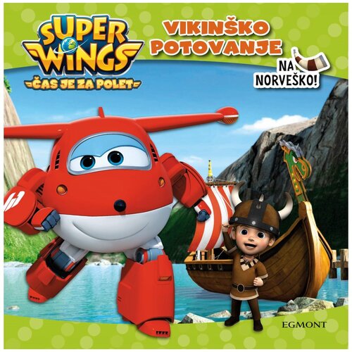 Super Wings Knjiga Vikin&amp;scaron;ko potovanje Slike