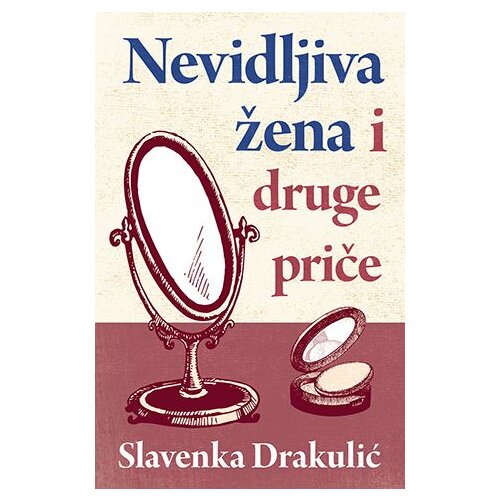 Laguna Slavenka Drakulić - Nevidljiva žena i druge priče Slike