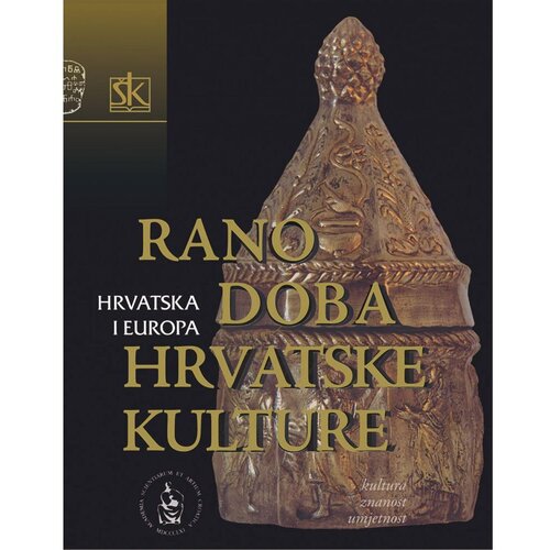 &amp;Scaron;kolska knjiga HRVATSKA I EUROPA - KULTURA, ZNANOST I UMJETNOST - SVEZAK I. - SREDNJI VIJEK (VII.-XII. STOLJEĆE) RANO DOBA HRVATSKE KULTURE - Skupina autora Slike