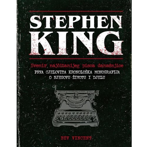 &amp;Scaron;kolska knjiga Stephen King &amp;ndash; Svemir najčitanijeg pisca dana&amp;scaron;njice, Bev Vincent Slike