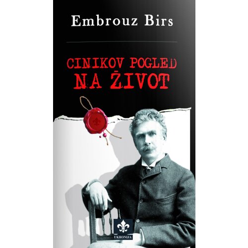 Ukronija Embrouz Birs - Cinikov pogled na život Cene