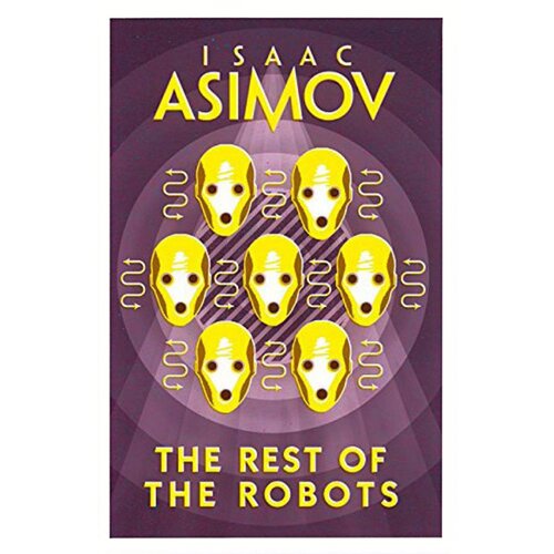 Harper Collins Publishers Ltd Isaac Asimov - The Rest Of The Robots Cene
