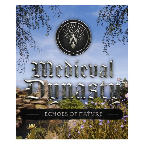 Steam Medieval Dynasty - Echoes of Nature (DLC) Key (PC) GLOBAL Cene