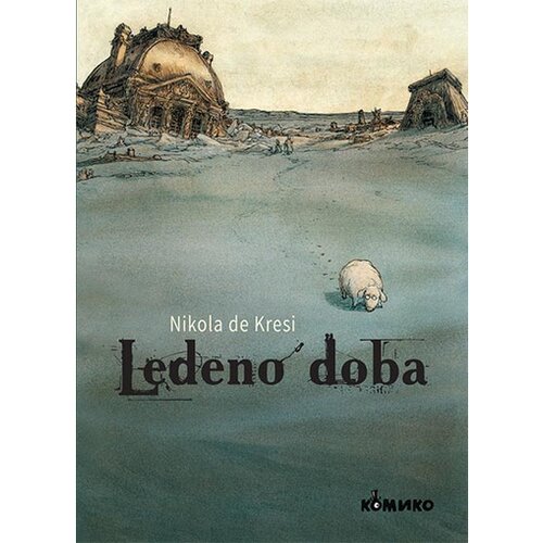 Komiko Nikola de Kresi - Ledeno doba Cene