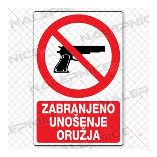 Nalepnica pvc zb-0137 zabranj. unos oruzja ( 76936 ) Slike
