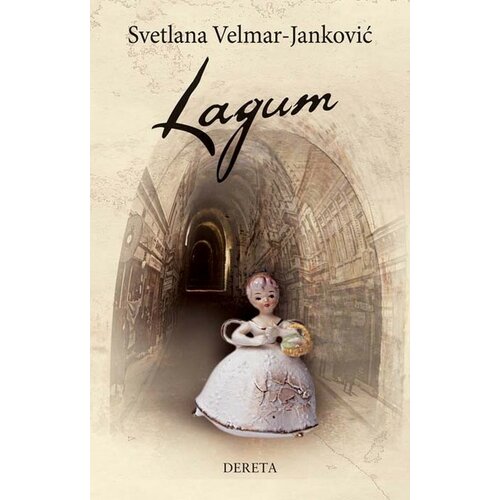 Dereta Lagum - Svetlana Velmar - Janković Slike