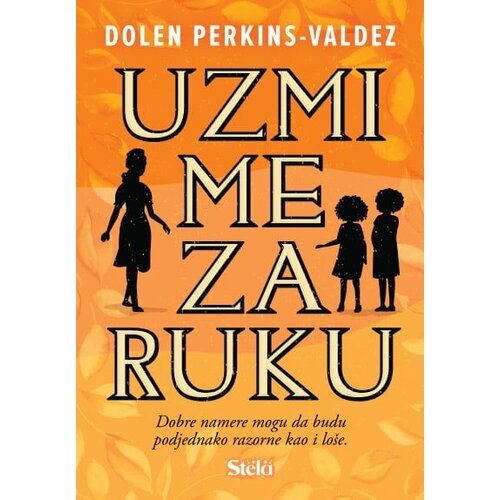  Uzmi me za ruku - Dolen Perkins-Valdez Cene