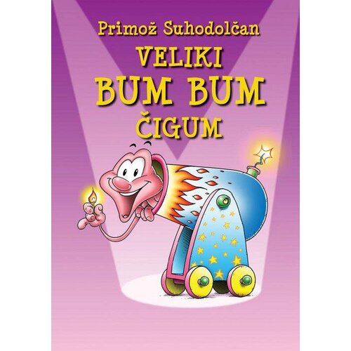 Suhodolčan Veliki Bum Bum Čigum Cene