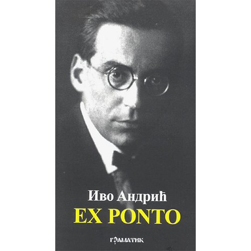 Gramatik Ivo Andrić - Ex Ponto Slike