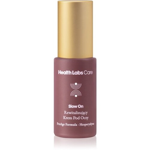 Health Labs Care Slow On revitalizacijska krema za oči in veke 15 ml Cene