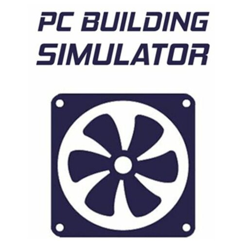 Steam PC Building Simulator Key EUROPE Cene