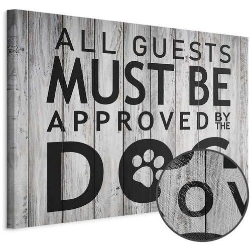  Slika - All Guests Must Be Approved by the Dog (1 Part) Wide 120x80 Premium Print Cijene
