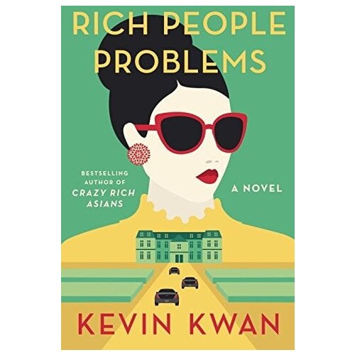 Penguin Random House Kevin Kwan - Rich People Problems Cene
