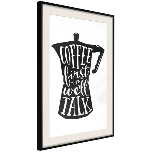  Poster - Coffee First 30x45