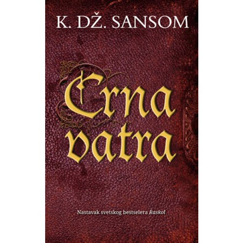 Laguna K. Dž. Sansom - Crna vatra Cene