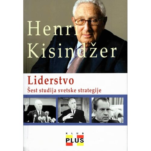 Klub plus Henri Kisindžer - Liderstvo Slike