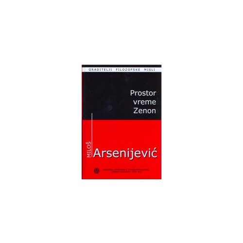 IK Zorana Stojanovića Milo&amp;scaron; Arsenijević
 - Prostor vreme Zenon Slike