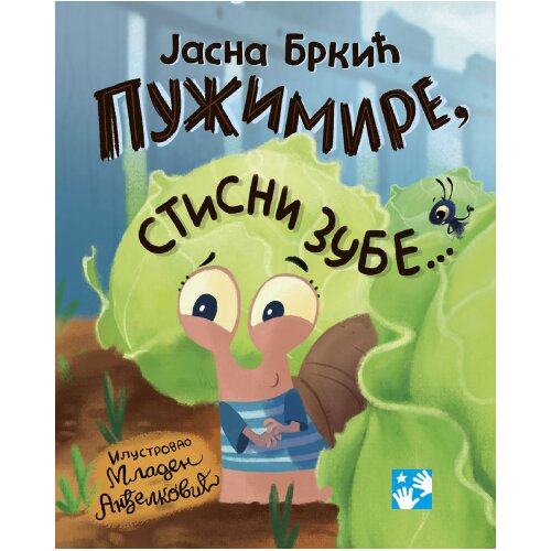 Kreativni Centar Jasna Brkić - Pužimire, stisni zube Cene