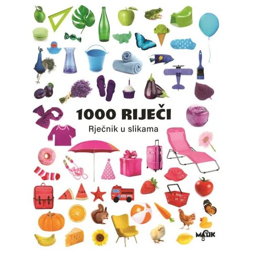 MALIK knjiga 1000 riječi - riječnik u slikama Slike