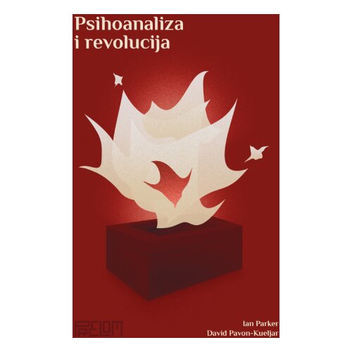 Prelom Ian Parker, David Pavon-Kueljar - Psihoanaliza i revolucija Slike