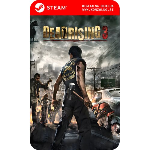  Dead Rising 3 Apocalypse Edition - Steam koda brez &scaron;katlice (WINDOWS PC) Cene