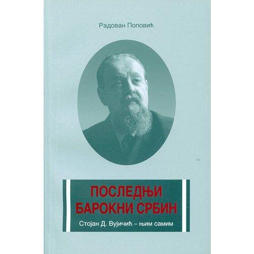 Matica srpska Radovan Popović - Poslednji barokni Srbin Slike