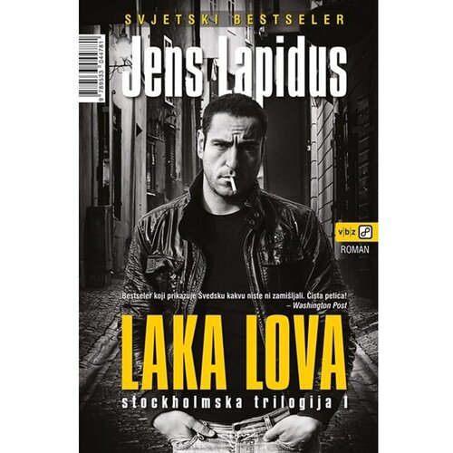 Laka lova: STOCKHOLMSKA TRILOGIJA I - Lapidus, Jens Slike