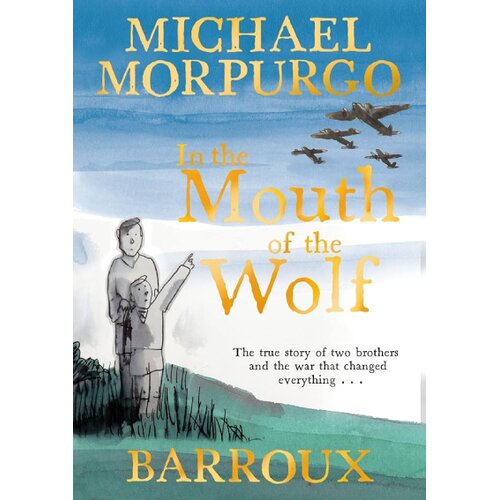 Harper Collins Publishers Ltd Michael Morpurgo - In the Mouth of the Wolf Slike