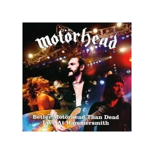 Motörhead - Better Than Dead (Live at Hammersmith) (4 LP)