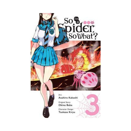 Diamond Comic Distributors Baba Okina, Asahiro Kakashi - So I'm a Spider, So What?, Vol. 3 Cene