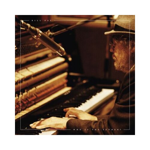  Bill Fay - Who Is The Sender? Slike