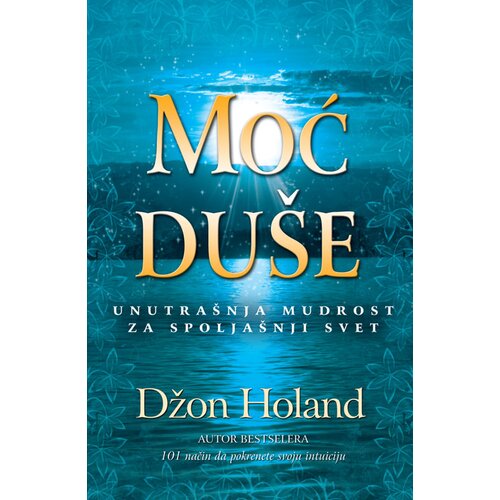Leo Commerce Džon Holand - Moć du&amp;scaron;e Slike