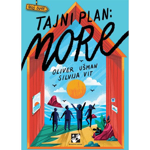 Kreativni Centar Oliver U&scaron;man - Tajni plan: more Cene