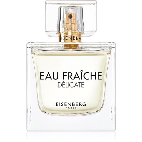Eisenberg Eau Fra&amp;icirc;che D&amp;eacute;licate parfemska voda za žene 100 ml Slike