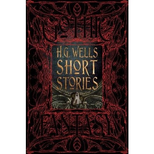 Marston Patrick Parrinder - H.G. Wells Short Stories Cene