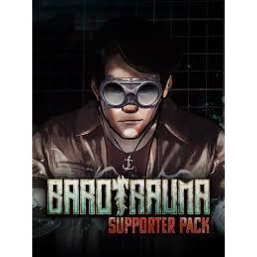 Steam Barotrauma - Supporter Pack (DLC) Key (PC) GLOBAL Cene