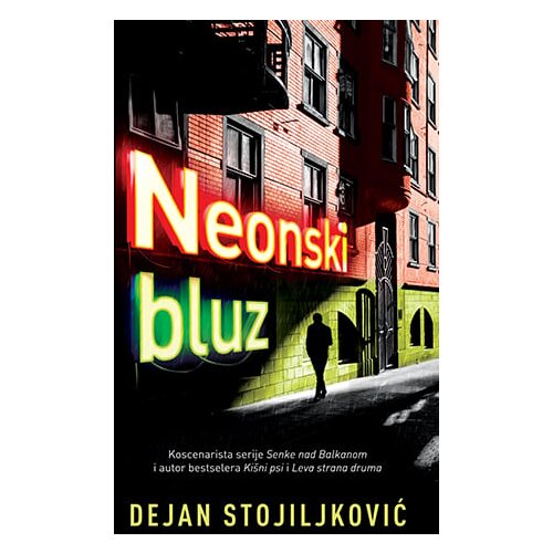 Laguna Dejan Stojiljković - Neonski bluz Slike