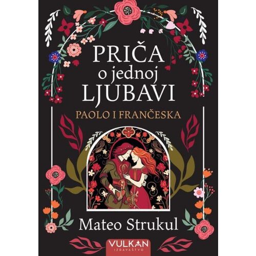 Vulkan Priča o jednoj ljubavi: Paolo i Frančeska Cene