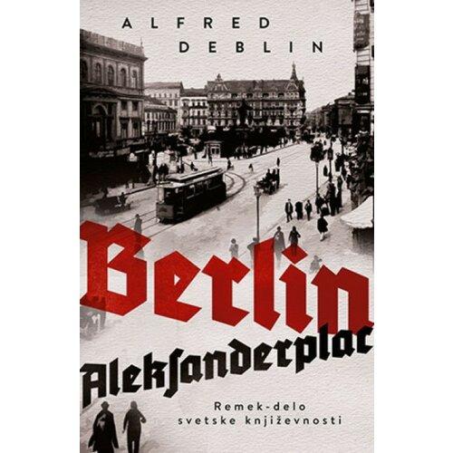  Berlin Aleksanderplac - Alfred Deblin ( 8779 ) Cene