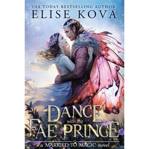 Hachette Elise Kova - A Dance with the Fae Prince Cene