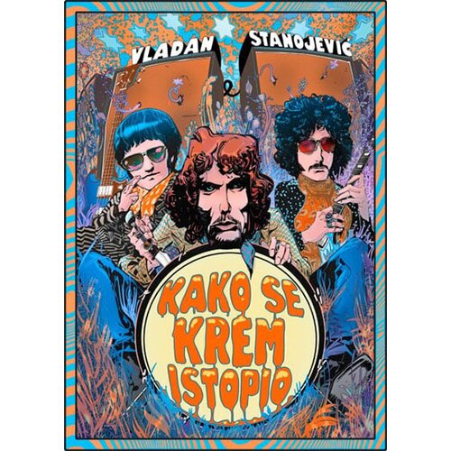 Multimedia Music Vladan Stanojević - Kako se Krem istopio Slike
