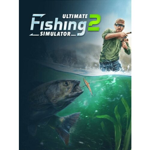 Steam Ultimate Fishing Simulator 2 (PC) Key GLOBAL Cene