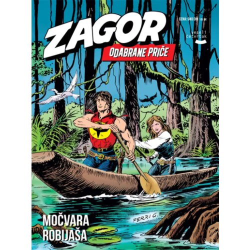 Veseli četvrtak Grupa autora - Zagor: Odabrane priče 71 - Močvara robija&scaron;a Cene
