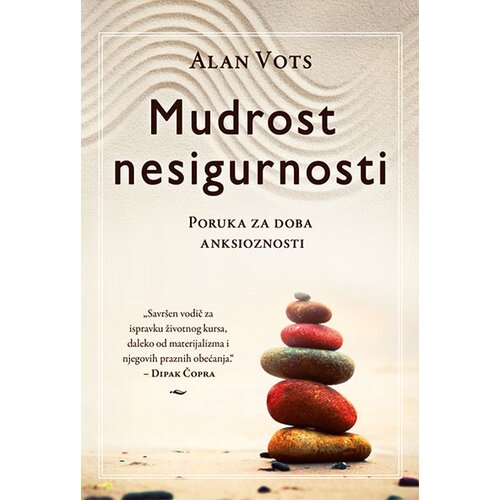 Čarobna knjiga Alan Vots
 - Mudrost nesigurnosti: poruka za doba anksioznosti Cene