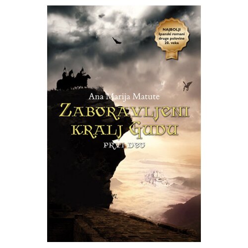 Laguna Ana Marija Matute - Zaboravljeni kralj Gudu - prvi deo Cene