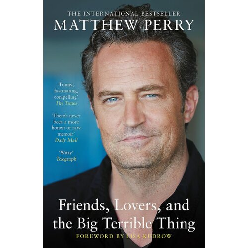 Hachette Matthew Perry - Friends, Lovers and the Big Terrible Thing Cene