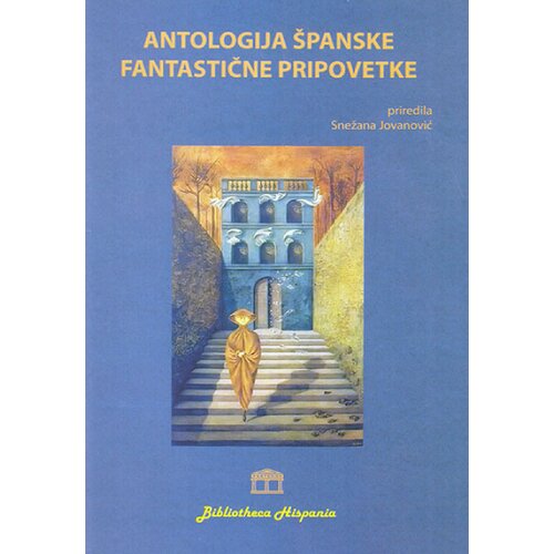 Partenon Grupa autora - Antologija &scaron;panske fantastične pripovetke Cene